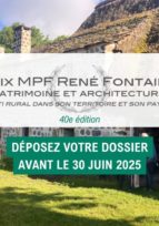 Appel à candidatures au PRIX MPF 2025 - René Fontaine Patrimoine & Architecture