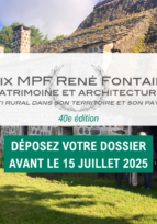 Prolongation jusqu'au 15 juillet du PRIX MPF 2025 - René Fontaine Patrimoine & Architecture